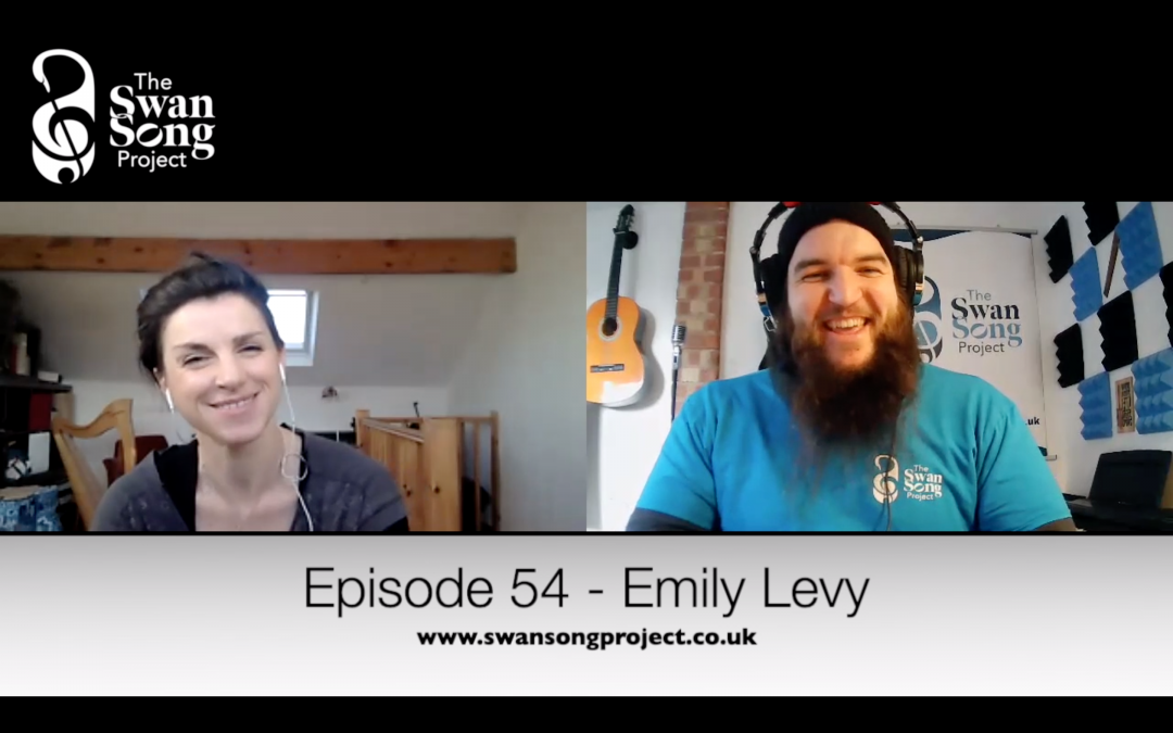 Swan Song Podcast #54 – Emily Levy