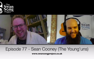 Swan Song Podcast #77 – Sean Cooney (The Young’Uns)